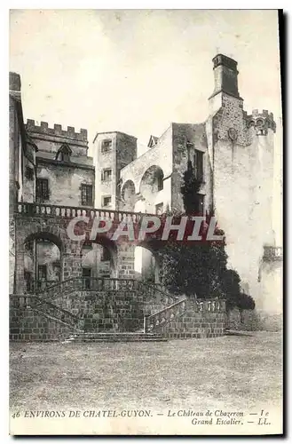 Cartes postales Environs de Chatel Guyon Le Chateau de Chazeron Grand Escalier