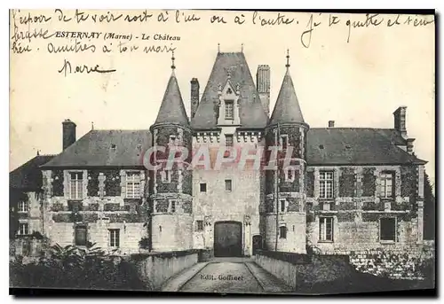 Ansichtskarte AK Esternay Marne Le Chateau