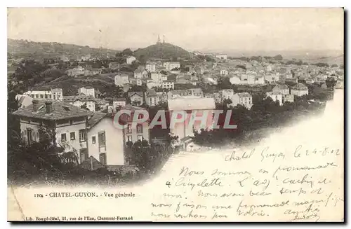 Cartes postales Chatel Guyon Vue generale