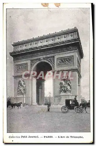 Ansichtskarte AK Colection Petit Journal Paris L'Arc de Triomphe Paris