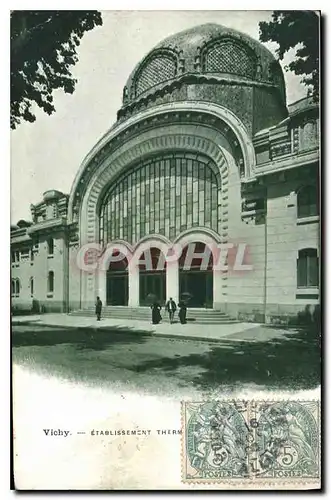 Cartes postales Vichy Etablissement Thermale