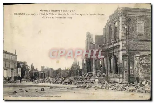 Ansichtskarte AK Grande Guerre 1914 1917 Revigny Meuse Hotel de Ville et Rue de Bar le Lac apres le bombardement