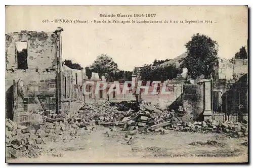 Cartes postales Grande Guerre 1914 1917 Revigny Meuse Rue de la Paix apres le bombardement