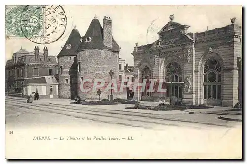 Cartes postales Dieppe Le theatre et les Vieilles Tours