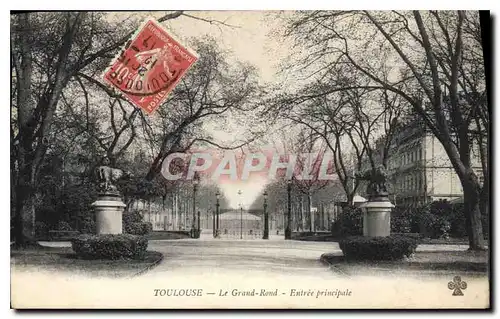 Cartes postales Toulouse Le Grand Rond Entree principale