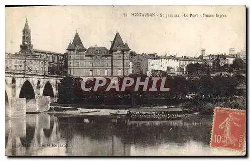 Cartes postales Montauban St Jacques Le Pont Musee Ingres