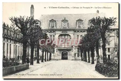 Cartes postales Villers Cotterets Chateau de Francois 1er La Cour d'Honneur