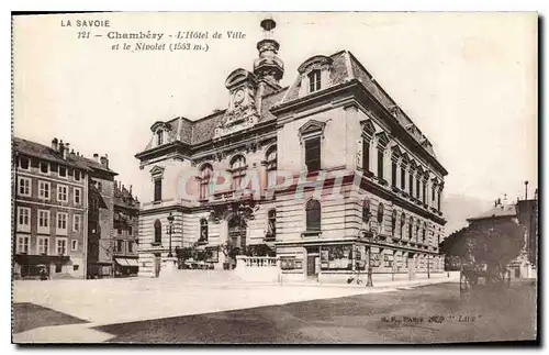 Ansichtskarte AK La Savoie Chambery L'hotel de ville et le Nivolet