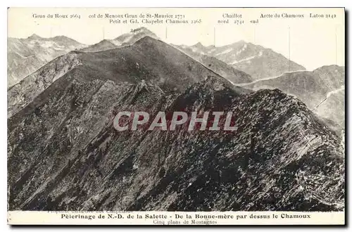 Cartes postales Pelerinage de N D de la Salette De la Bonne mere par dessus le Chamoux