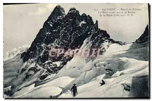 Ansichtskarte AK Dauphine Massif du Pelvoux La Meije et la Breche de la Meije