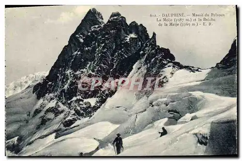 Cartes postales Dauphine Massif du Pelvoux La Meije et la Breche de la Meije