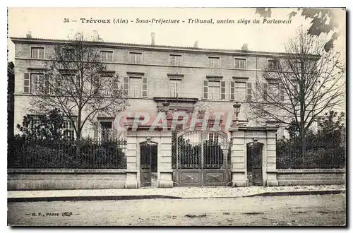 Cartes postales Trevoux Ain Sous Prefecture Tribunal ancien siege du Parlement