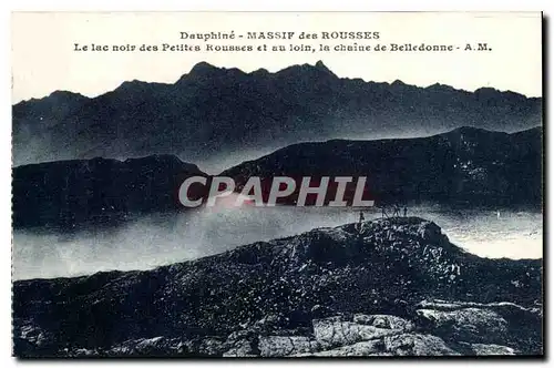 Cartes postales Dauphine Massif des Rousses Le Lac noir des Petites Rousses et au loin la chaine de Belledonne