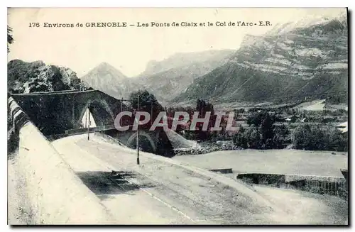 Ansichtskarte AK Environs de Grenoble Les Ponts de Claix et le Col de l'Arc