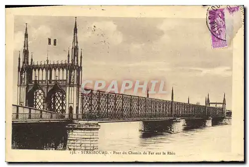 Ansichtskarte AK Strasbourg Pont du chemin de Fer sur le Rhin