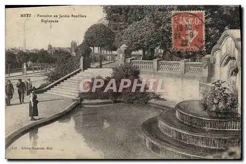 Cartes postales Metz Fontaine au jardin Bouffers Esplanade