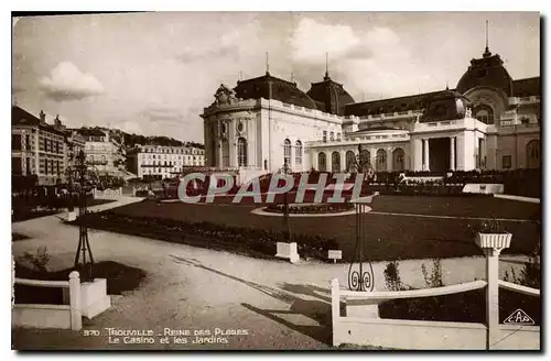 Cartes postales Trouville Reine des Plages le Casino et les Jardins