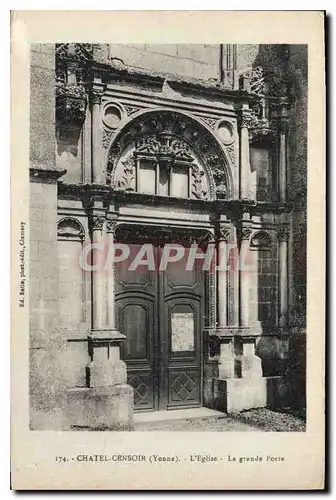 Ansichtskarte AK Chatel Censoir Yonne l'eglise le grande Porte