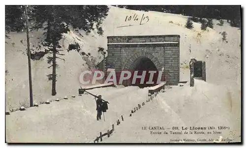 Ansichtskarte AK Cantal le Lioran entree du Tunnel de la Route en hiver