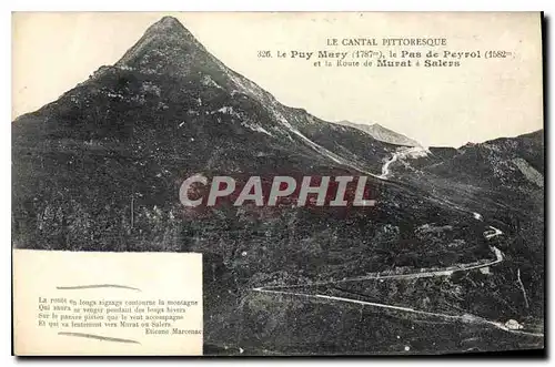 Cartes postales Le Cantal Pittoresque le Puy Mary le pas de Peyrol et la Route de Murat a Salers