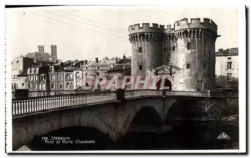 Cartes postales Verdun Pont et Porte Chaussee