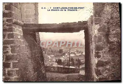 Cartes postales Saint Jean Pied de Port le chemin de la Citadelle