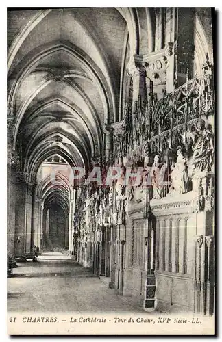 Ansichtskarte AK Chartres la Cathedrale Tour du Choeur XVI siecle