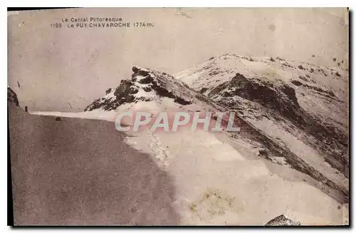 Cartes postales Le Cantal Pittoresque le Puy Chavaroche