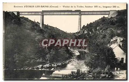 Ansichtskarte AK Environs d'Evaux les Bains Creuse Viaduc de la Tardes