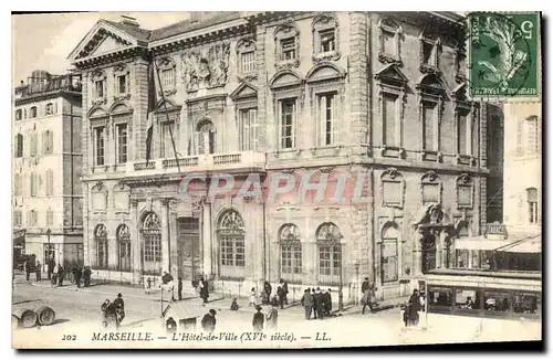 Cartes postales Marseille l'hotel de Ville XVI siecle