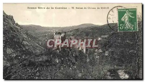 Cartes postales Beaux Sites de la Correze Ruines du chateau de Merle