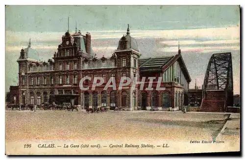 Ansichtskarte AK Calais la Gare Cote Nord