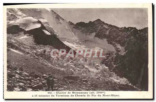 Ansichtskarte AK Glacier de Bionnassay a 15 minutes du Terminus du Chemin de Fer du Mont Blanc