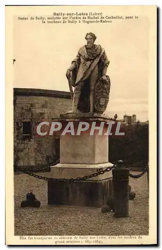 Cartes postales Sully sur Loire Loiret Statue de Sully sculpture sur l'ordre de Rachel de Cochefilet