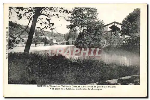 Ansichtskarte AK Poitiers Vienne Valle du Clain et la Passerelle du Jardin des Plantes Vue prise de la Chaussee d