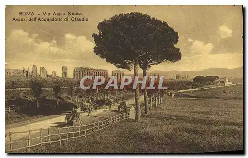 Cartes postales Roma Via Appia Nuova Avanzi dell'Acquedotto di Claudio