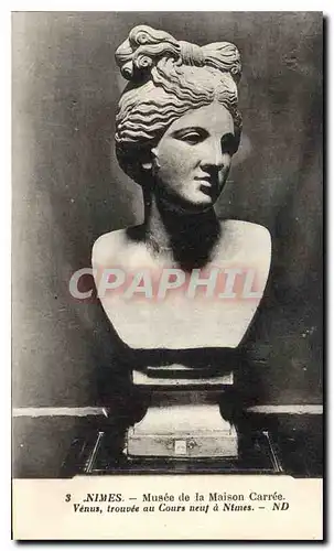 Cartes postales Nimes Musee de la Maison Carree Venus Trouvee au Cours Neuf a Nimes