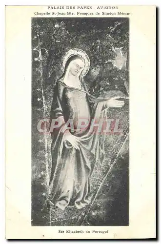Cartes postales Palais des Papes Avignon Chapelle St jean Bte Fresques de Simeon Memmi Ste Elisabeth du Portugal