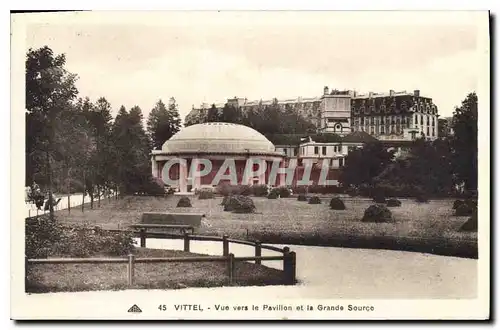 Cartes postales Vittel Vue vers le Pavillon et la Grande Source