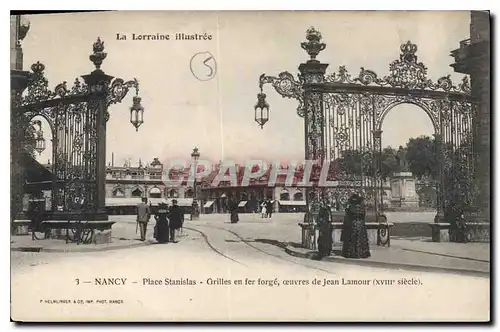 Ansichtskarte AK La Lorraine Illustree Nancy Place Stanislas Grilles en fer forge ceuvres de Jean Lamour