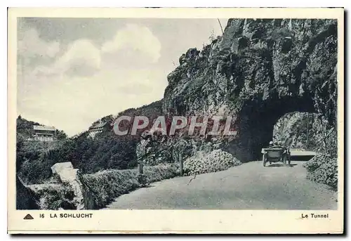 Cartes postales La Schlucht le Tunnel