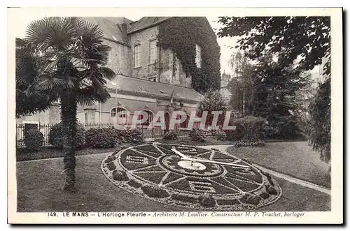 Cartes postales Le Mans L'Horloge Fleurie Architecte M Loullier