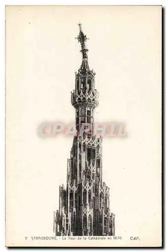 Cartes postales Strasbourg La tour de la Cathedrale