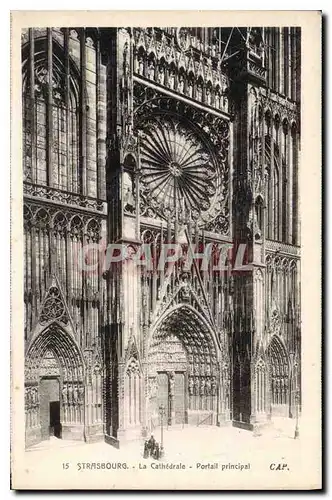 Cartes postales Strasbourg La Cathedrale Portail principal