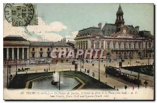 Cartes postales Tours L et L Le Palais de Justice L'Hotel de Ville et la Place Cote Sud