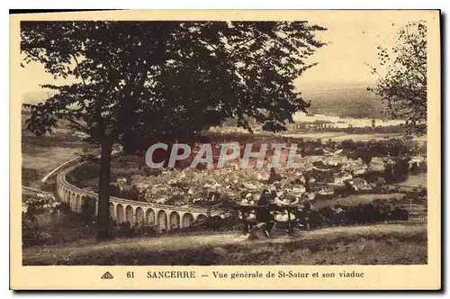 Cartes postales Sancerre Vue generale de St Satur et son viaduc