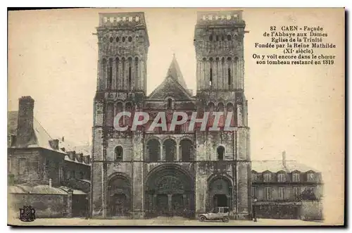 Cartes postales Caen Facade de l'Abbaye aux Dames Eglise de la Trinite Fondee par la Reine Mathilde