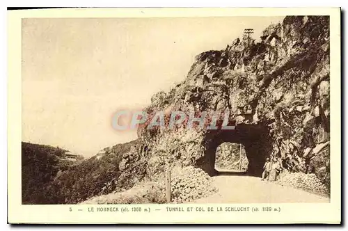 Ansichtskarte AK Le Hohneck Tunnel et Col dela Schlucht