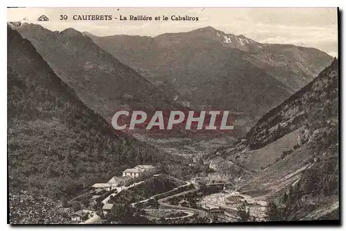 Cartes postales Cauterets La Raillere et le Cabaliros