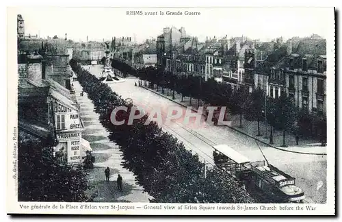 Ansichtskarte AK Reims avant la Grande Guerre vue generale de la Place d'Erlon vers St Jacques Tramway